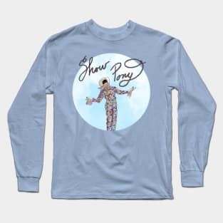 Show Pony Long Sleeve T-Shirt